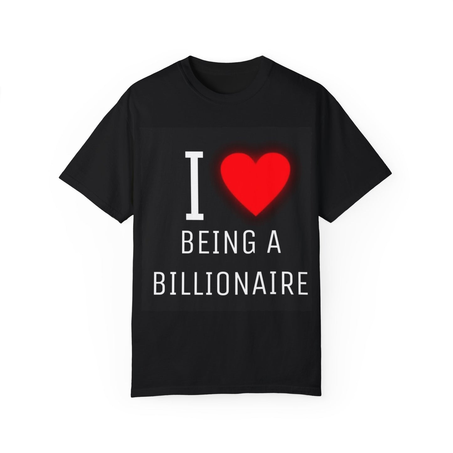 Billionaire Affirmation T-Shirt