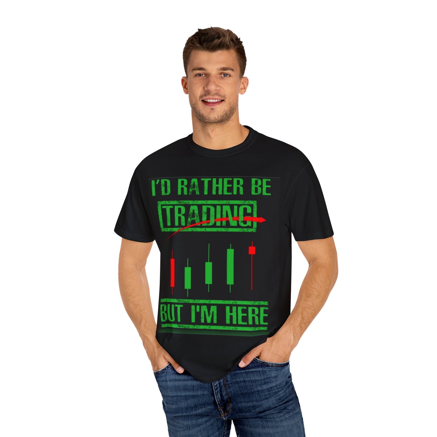 "I'd Rather Be Trading But I'm Here" T-Shirt – The Perfect Tee for Traders